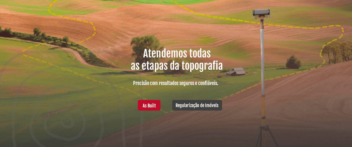 Atendemos todas as etapas da topografia